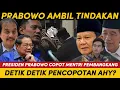Lagu PRABOWO COPOT MENTRI PEMBANGKANG! DETIK DETIK P3NCOPOTAN AHY?! ROY SURYO CS PECAH KONGSI