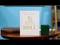 52 Weeks Through The Bible John MacArthur A Year-Long Bible Study
