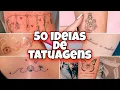 50 IDEIAS INCRIVEIS DE TATUAGENS FEMININA DELICADA