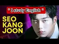 The advantage of Studying English of Seo kang Jun