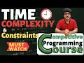 Time Complexity Analysis and Constraints Competitive Programming Course EP 10