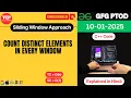 GFG PTOD 10 Jan 2025 Count distinct elements in every window GeeksForGeeks