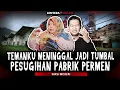 Download Lagu DI PABRIK INI SETIAP TAHUNNYA PASTI ADA KARYAWAN YG MENINGGAL JADI TUMBAL!! 😱