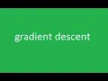 gradient descent