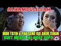 Download Lagu Alhamdulillah mbk Tatin \u0026 pak Seno iso akur tenan iki, duet mesra iki weke sopo