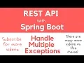 REST API with Spring Boot - Handle More Than One Exception