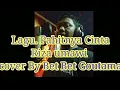 Download Lagu Pahitnya Cinta. Riza Umami. Cover By Bet Bet Goutama