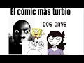El perturbador comic de Dog Days