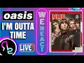 Lagu Oasis - I'm Outta Time (2008 / 1 HOUR * ENG / ESP LYRICS * LOOP)
