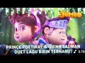 Download Lagu Selalu Ada Dinadimu Prince Poetiray \u0026 Quinn Salman.mp4