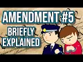 Fifth Amendment Explained U S Constitution Simplified