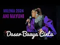 Download Lagu Dasar Buaya Cinta Ani Mayuni Milenia 2024 Live Zepp KL