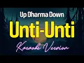 UNTI-UNTI - Up Dharma Down (KARAOKE Version)