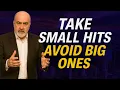 WHY TAKING SMALL FREQUENT RISKS PROTECTS YOU FROM BIG ONES NASSIM NICHOLAS TALEB