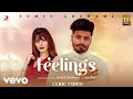 Sumit Goswami - Feelings | Official Lyric Video