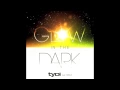 Lagu tyDi - Glow In The Dark (Feat. Kerli)