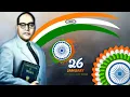 Download Lagu Republic Day Dr.Bhimrao Ambedkar  WhatsApp Status Video 26 January Jay Bhim Status Video