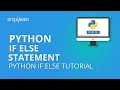 Python If Else Statement Python If Else Elif Tutorial Python Programming Tutorial Simplilearn