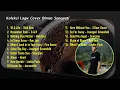 Download Lagu Koleksi Lagu Cover Dimas Senopati (15 Lagu)