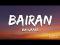 #video || Bairan - ( Banjaare ) || Trending song || 2026 || 