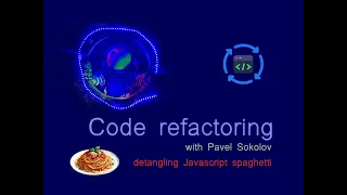 Refactoring Javascript Spaghetti - Session 1