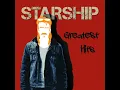 We Built This City - Starship