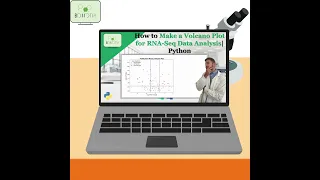 How to Make a Volcano Plot for RNA-Seq Data Analysis Python