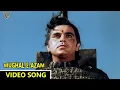 Download Lagu Aye Mohabbat Zindabad Video Song || Mohammed Rafi  Superhit Hindi Song  ||  Mughal-E-Azam Movie