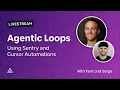 Agentic Loops using Cursor Automations and Sentry