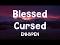 Download Lagu Blessed-Cursed - ENHYPEN (Lyrics Video) 🎻