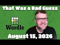 That Was a Bad Guess - Wordle Other Word Games
