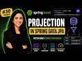 Spring Boot Tutorial Projection in Spring Data JPA Interface DTO Dynamic Projection