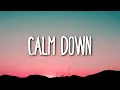 Download Lagu Rema - Calm Down (Lyrics)