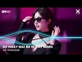 Lagu Sợ Ngày Mai Em Đi Mất Remix ( Bản Hot TikTok ) 🎼Nonstop Vinahouse Bay Phòng DJ Thái Hoàng 2025