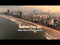 Download Lagu Before You Go by Matt Monro with Lyrics : Sunrise on My Khe  Beach, Da Nang Vietnam