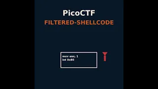 PicoCTF filtered-shellcode Binary Exploitation challenge walkthrough - assembly execve in 32-bit