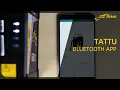 Tattu Bluetooth App - How to!