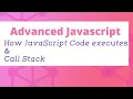 How JavaScript Code executes Call Stack Advanced JavaScript Tutorial in Hindi