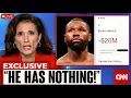 1 2BILLION TO 0 CNN Floyd Mayweather s Fortune COLLAPSE Explosive New Report Stuns Boxing World