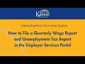 How to File a Quarterly Wage Report and Unemployment Tax Report