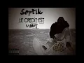 Lagu SEPTIK------le credit est mort (lyric official 2018) AFROBIZ-UNIVERSAL