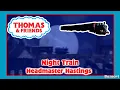 Lagu Thomas And Friends Night Train Sing Along Headmaster Hastings (REMASTERED)