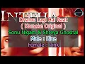 Download Lagu Dhalne Lagi Hai Raat - Sonu Nigam \u0026 Shreya Ghoshal - Karaoke Original