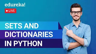 Sets Dictionaries in Python Python Fundamentals Python Training Edureka Python Live - 2