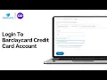 How To Login To Barclaycard Credit Card Account Online 2024 Barclaycard Login FULL GUIDE