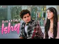 Lagu Rula Ke Gaya Ishq | Bhavin, Sameeksha, Vishal | Stebin Ben, Sunny-Inder, Kumaar| Zee Music Originals