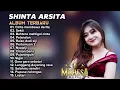 Lagu SHINTA ARSITA - CINTA MEMBAWA DERITA - MAHESA MUSIC TERBARU 2024 FULL ALBUM - SEKTI - PELAMPIASAN