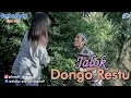 Lagu JALOK DONGO RESTU || Eps 157 || Cerita Jawa