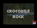 Totally Reptile Crocodile Rock 1997