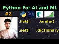 Python for AI and ML 2 Data Structures List Tuples Sets Dictionary in Python UBprogrammer